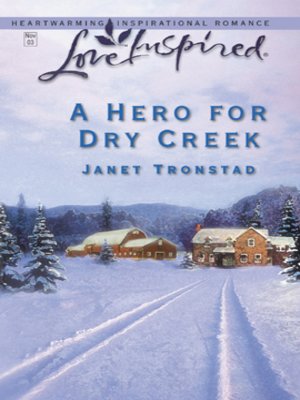 cover image of A Hero for Dry Creek